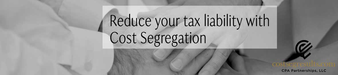 Promotional graphic explaining how cost segregation reduces tax liability